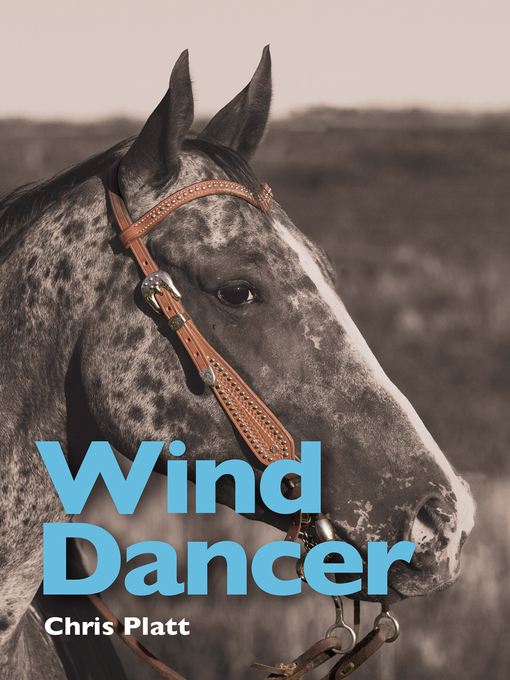 Title details for Wind Dancer by Chris Platt - Available